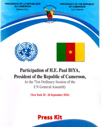 Press kit on the participation of H.E. Paul BIYA at the 71st Ordinary Session of the UN General Assembly