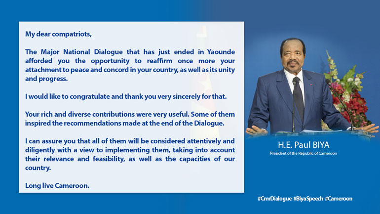President Paul Biya’s Message at the End of the Major National Dialogue